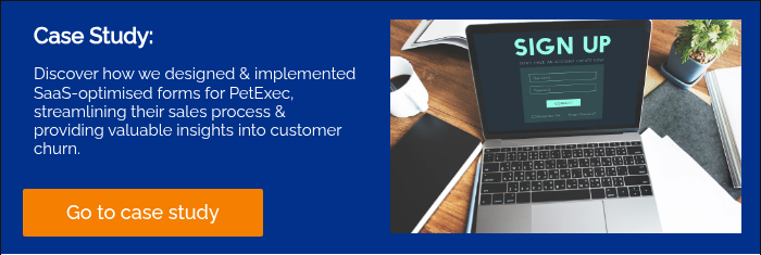 Case Study: &nbsp; Discover how we designed & implemented SaaS-optimised forms for PetExec, streamlining their sales process & providing valuable insights into customer churn. &nbsp;